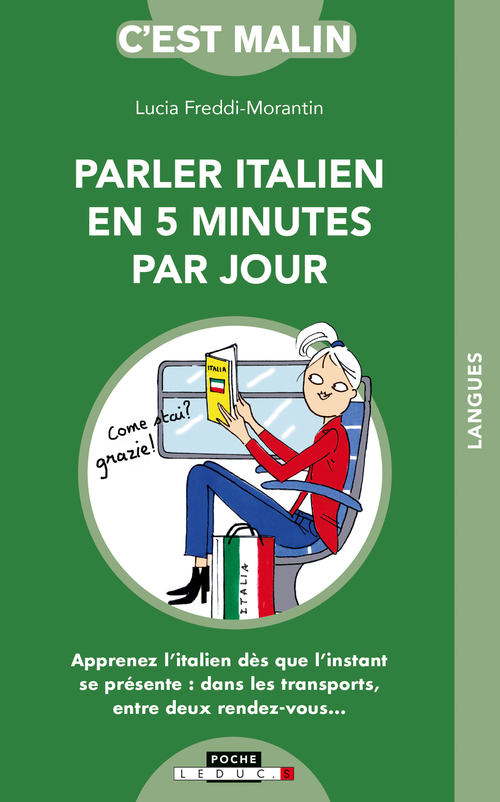 Couverture ebook de L'italien en 5 minutes par jour, c'est malin, de Lucia Freddi moranti