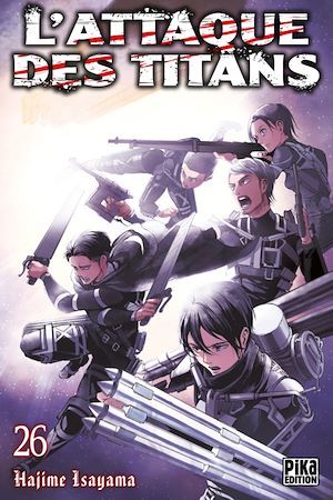 Couverture ebook de L'Attaque des Titans T26, de Hajime Isayama, Sylvain Chollet