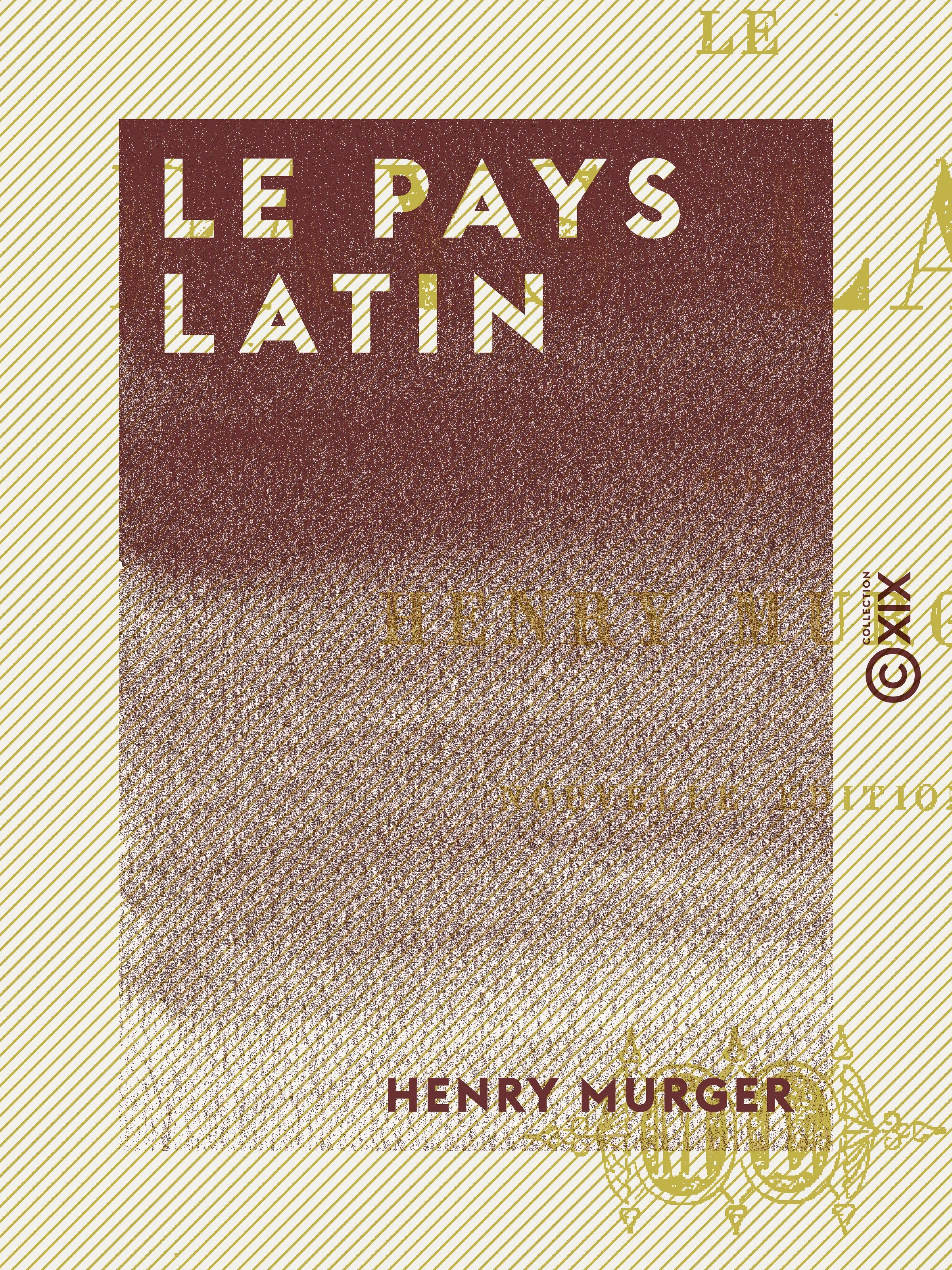Couverture ebook de Le Pays latin, de Henry Murger