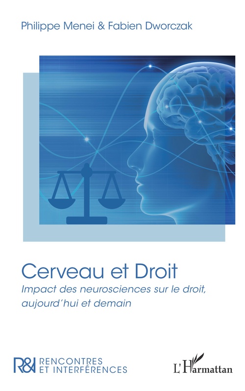 ebook cover of Cerveau et Droit, by Fabien Dworczak, Philippe Menei