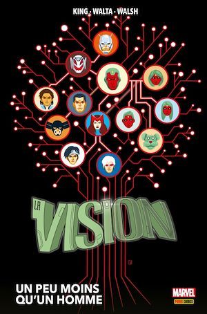 Couverture ebook de La Vision (2016) - Un peu moins qu'un homme, de Tom King, Gabriel Walta, Michael Walsh