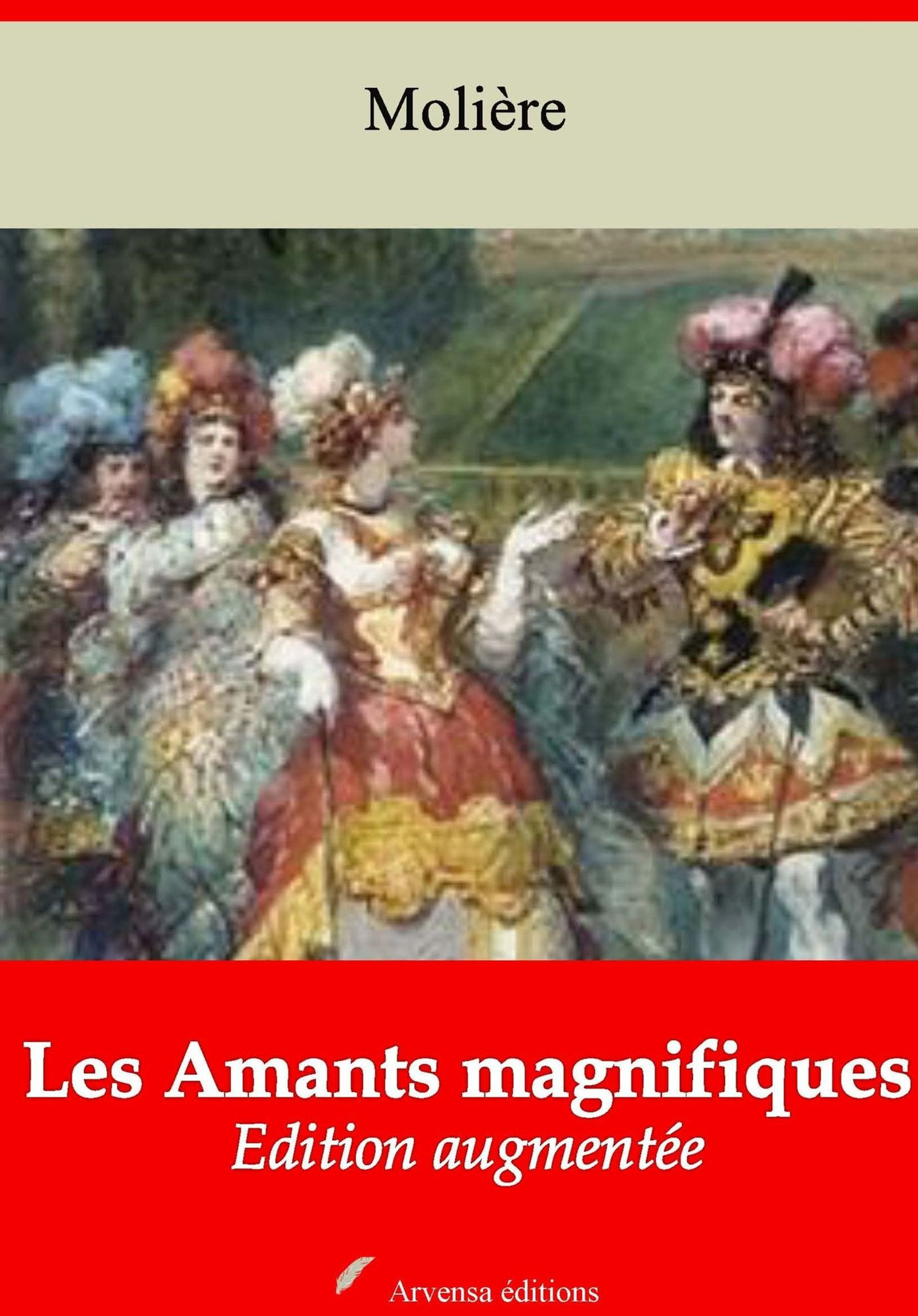ebook cover of Les Amants magnifiques - suivi d'annexes, by Molière