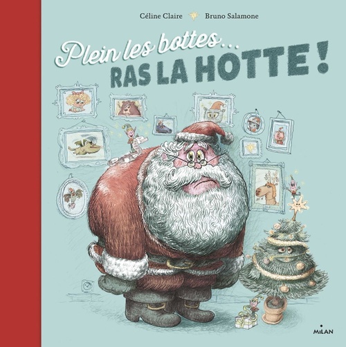 Couverture ebook de Plein les bottes... ras la hotte !, de Céline Claire