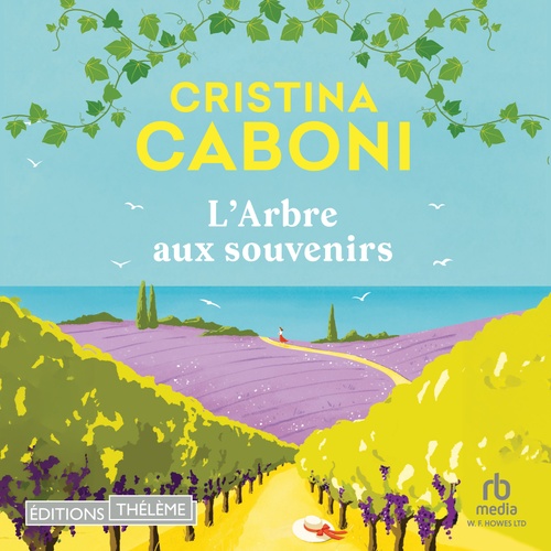 Couverture audiobook de L'Arbre aux souvenirs, de Cristina Caboni