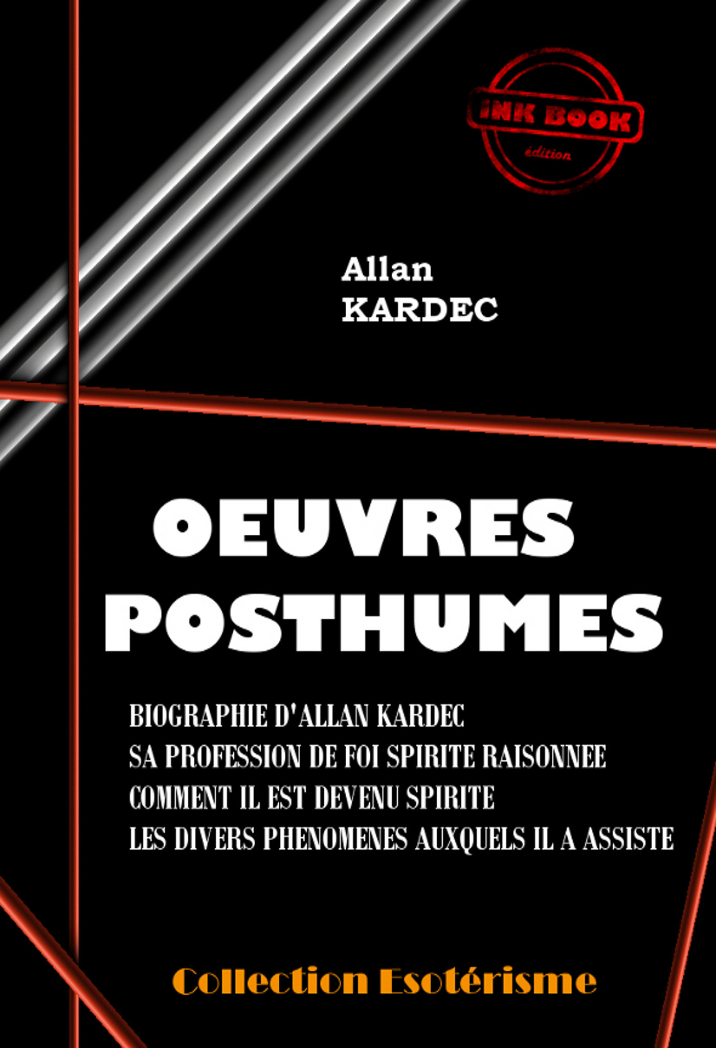 ebook cover of OEuvres Posthumes [édition intégrale revue et mise à jour], by Allan Kardec
