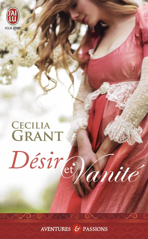 Couverture ebook de Désir et vanité, de Cecilia Grant