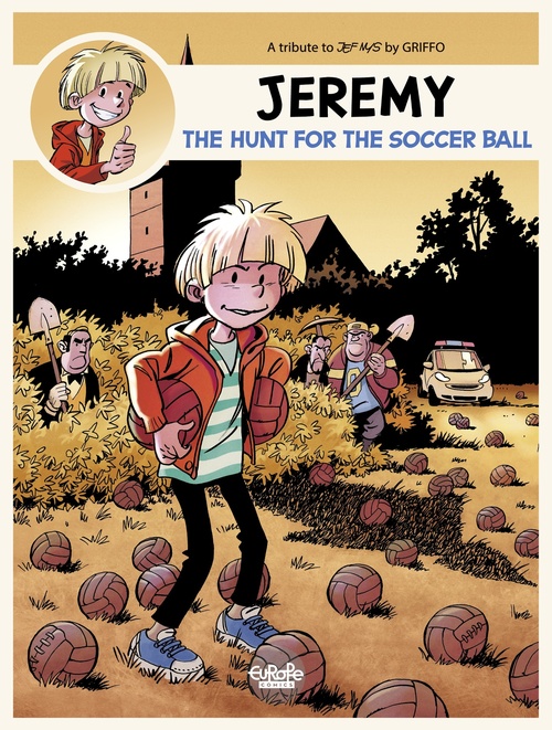 ebook cover of Jeremy - A tribute to Jef Nys by Griffo - The Hunt for the Soccer Ball, by Griffo, Jef Nys