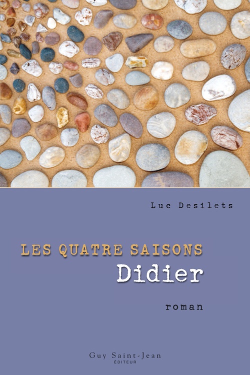 ebook cover of Les quatre saisons, tome 3, by Luc Desilets