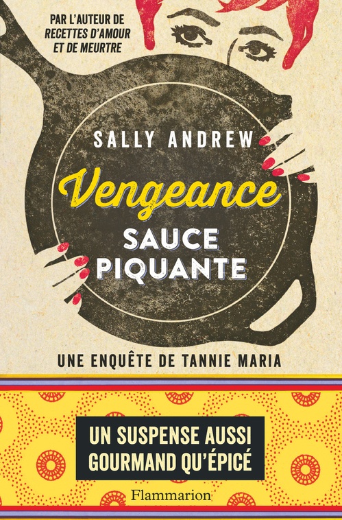 Couverture ebook de Vengeance sauce piquante. Une enquête de Tannie Maria, de Sally Andrew