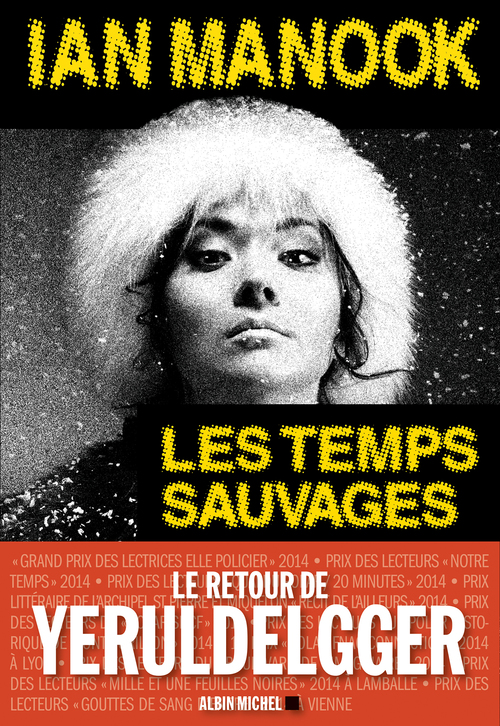 ebook cover of Les Temps sauvages, by Ian Manook