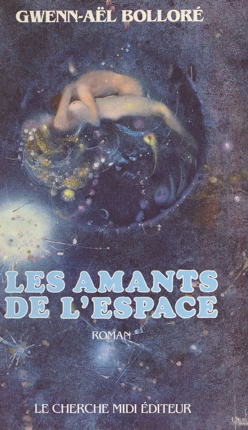 Couverture ebook de Les amants de l'espace, de Gwenn-aël Bolloré