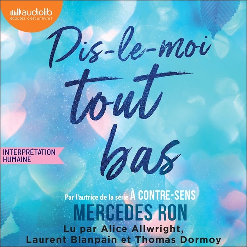 audiobook cover of Dis-le-moi tout bas, by Mercedes Ron