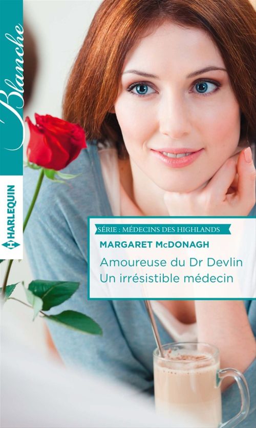 ebook cover of Amoureuse du Dr Devlin - Un irrésistible médecin, by Margaret McDonagh