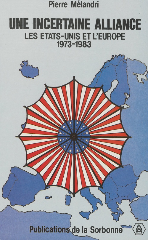 Couverture ebook de Une incertaine alliance, de Pierre Mélandri