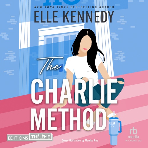 audiobook cover of The campus diaries T03: The Charlie Method, by Elle Kennedy