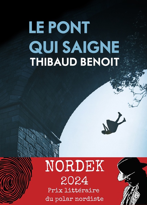 Couverture ebook de Le pont qui saigne, de Thibaud Benoit