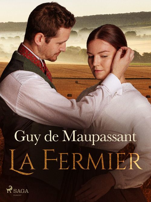 ebook cover of Le Fermier, by Guy  De Maupassant