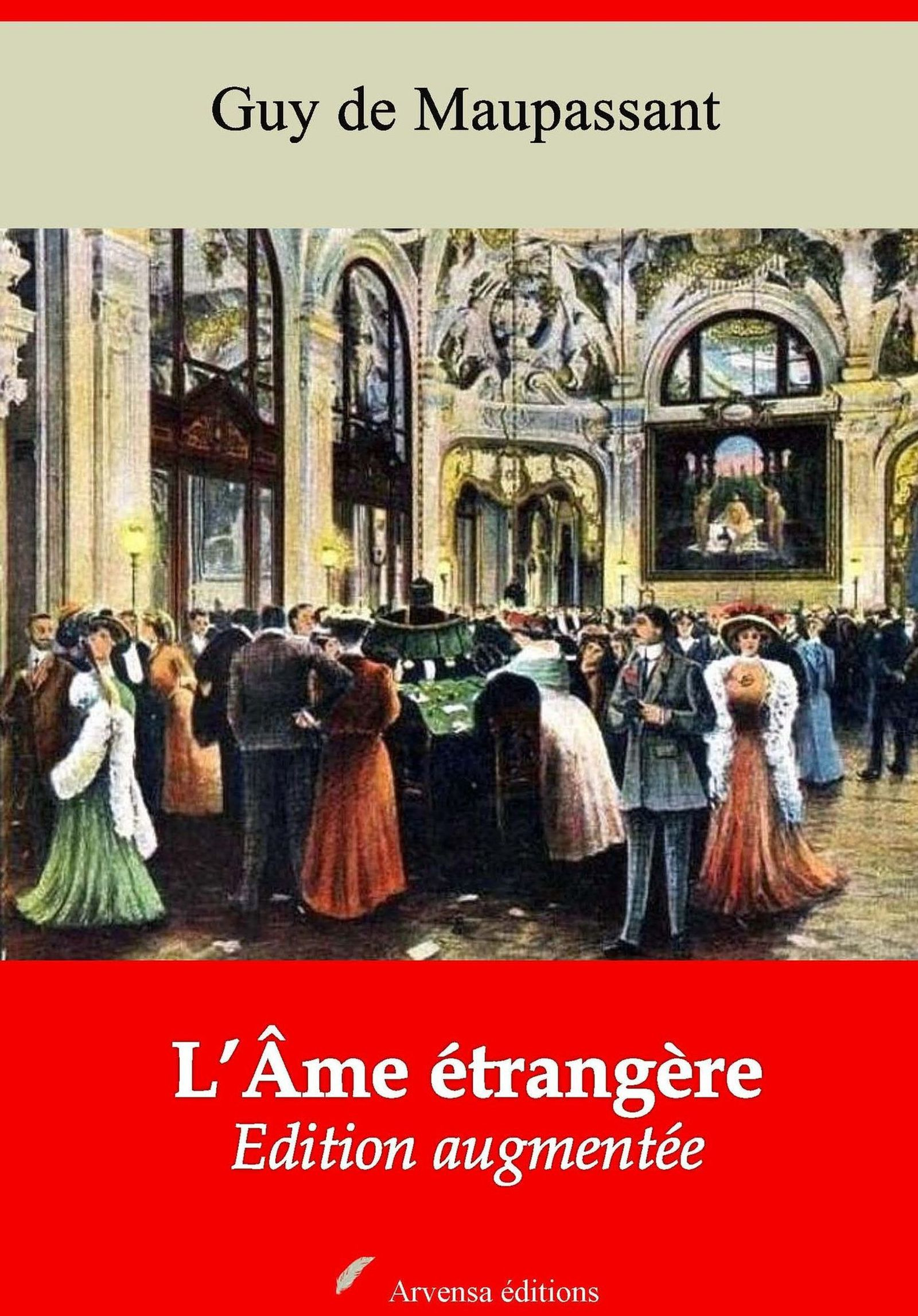 Couverture ebook de L´Âme étrangère - suivi d'annexes, de Guy De Maupassant