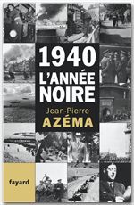 ebook cover of 1940, l'année noire, by Jean-Pierre Azéma