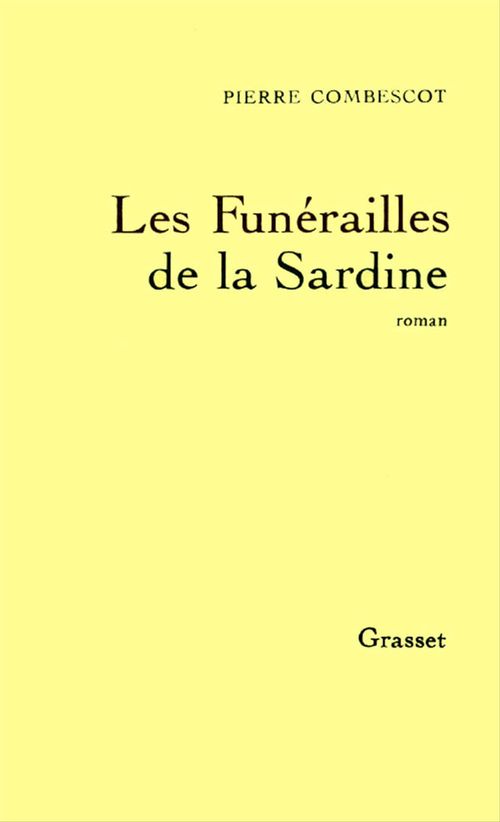Couverture ebook de Les funérailles de la sardine, de Pierre Combescot