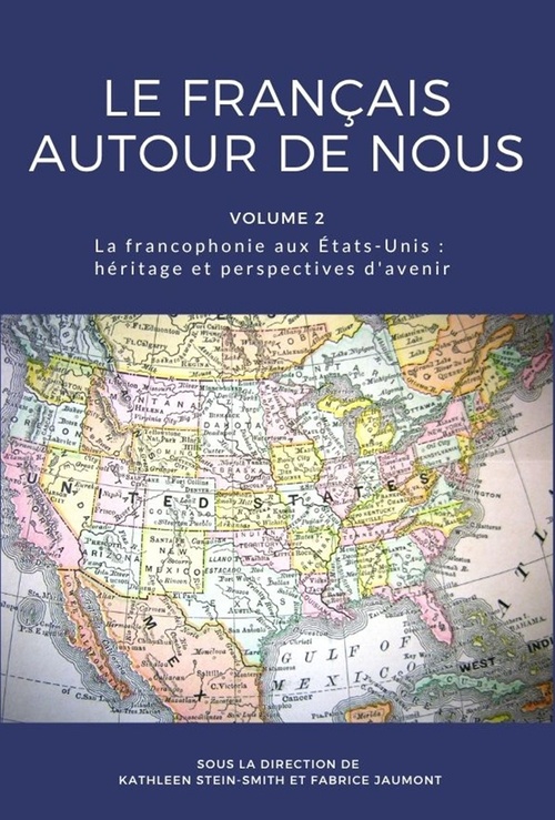 ebook cover of Le français autour de nous, by Fabrice Jaumont, Kathleen Stein-Smith