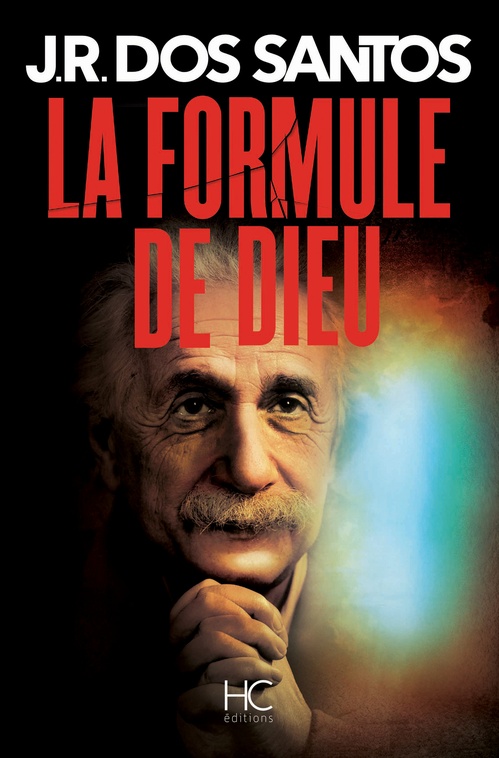 Couverture ebook de La formule de Dieu, de José Rodrigues dos Santos