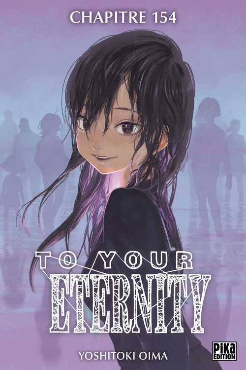 Couverture ebook de To Your Eternity Chapitre 154, de Yoshitoki Oima