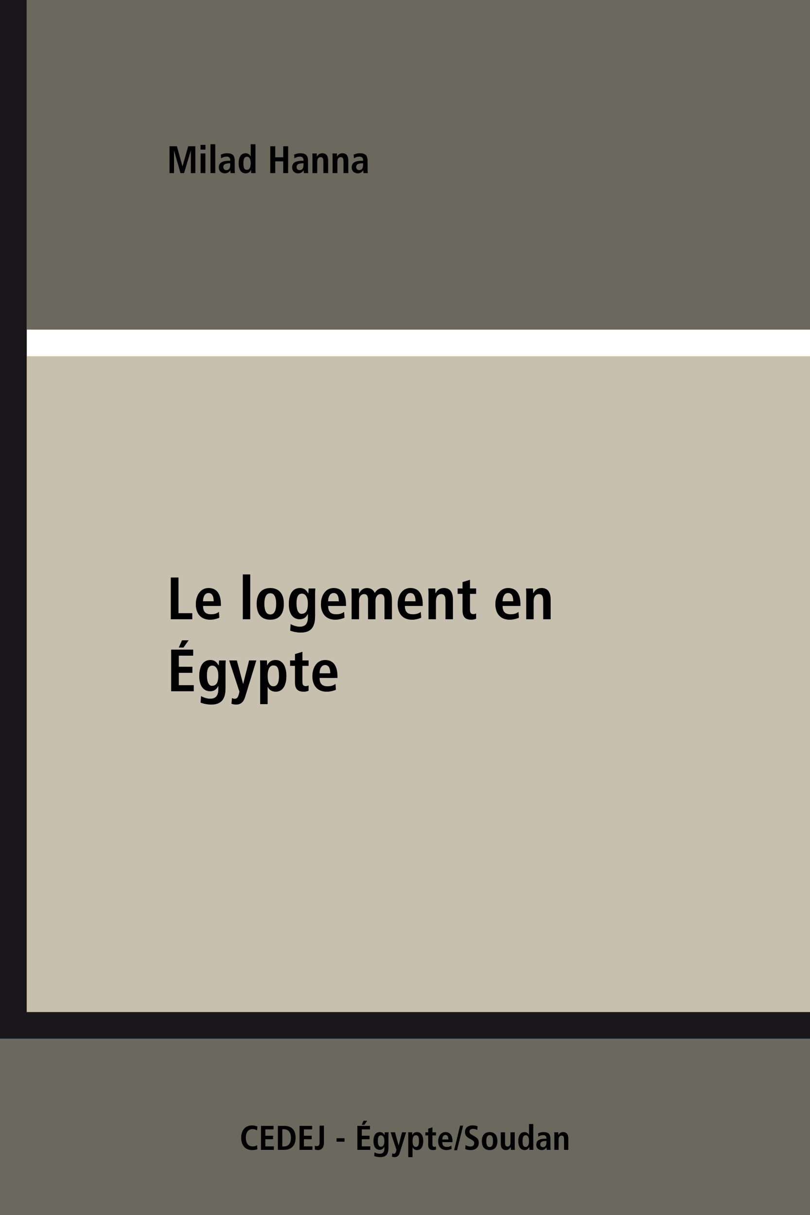 ebook cover of Le logement en Égypte, by Milad Hanna