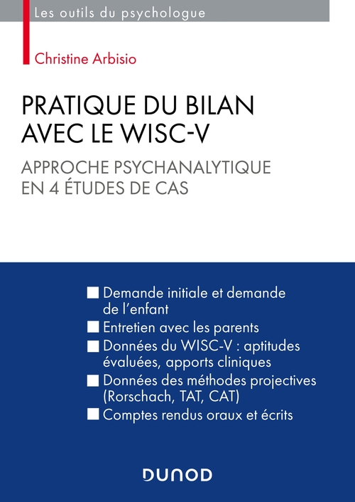 ebook cover of Pratique du bilan avec le Wisc-V, by Christine Arbisio