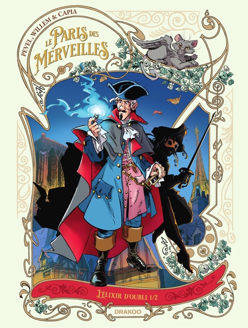 ebook cover of Le Paris des Merveilles  - Tome 1 - L'Élixir d'Oubli, by Pierre Pevel, Etienne Willem