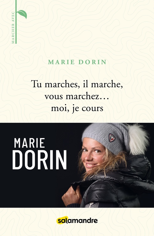 Couverture ebook de Tu marches, il marche, vous marchez... moi, je cours, de Marie Dorin