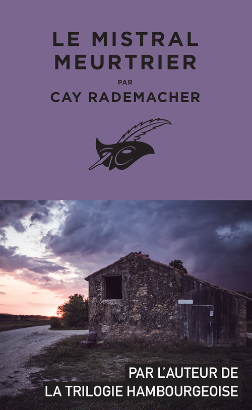 ebook cover of Le Mistral meurtrier, by Cay Rademacher