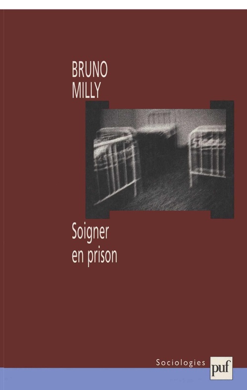 ebook cover of Soigner en prison, by Bruno Milly