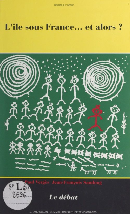 ebook cover of L'île sous France, et alors ?, by Jean-Francois Samlong, Paul Verges
