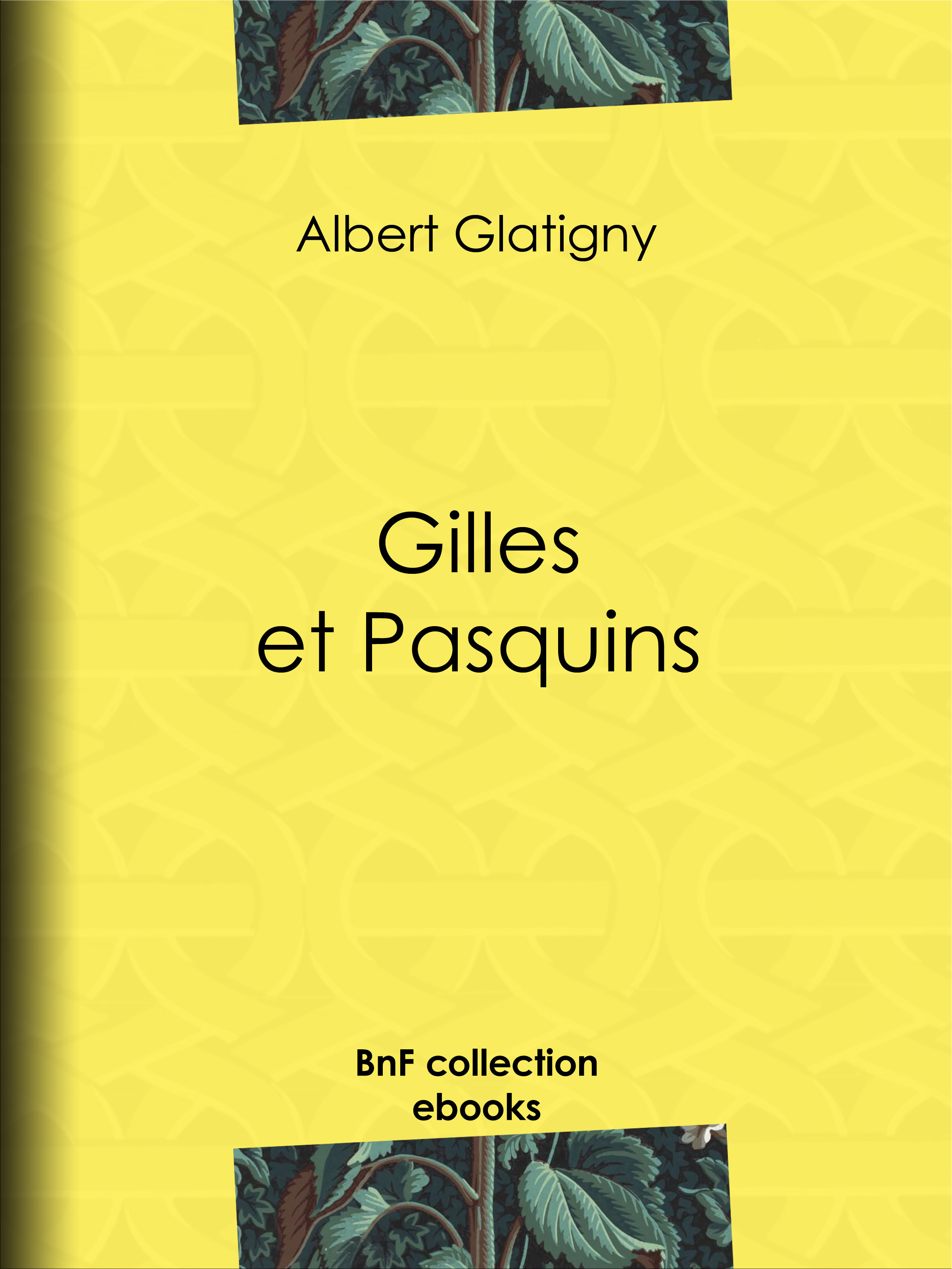 ebook cover of Gilles et Pasquins, by Anatole France, Albert Glatigny