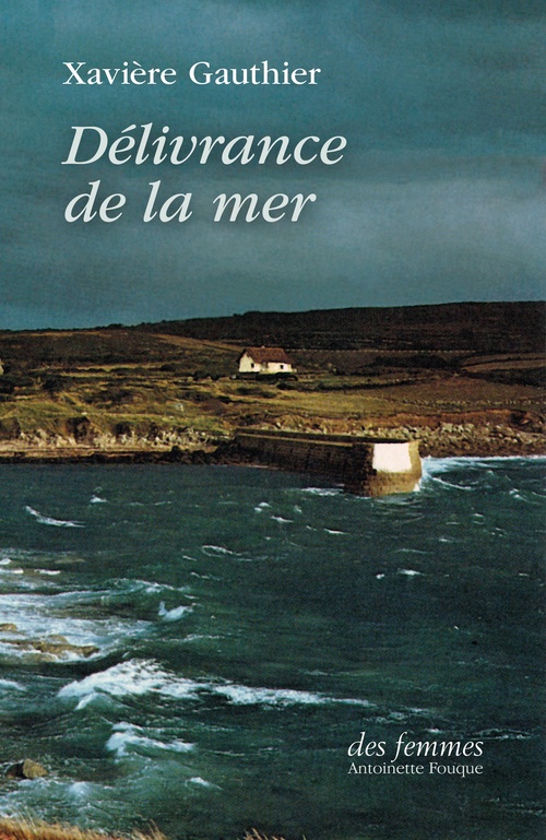 Couverture ebook de Délivrance de la mer, de Xavière Gauthier