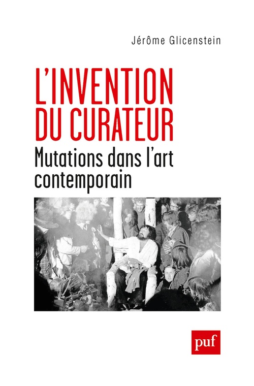 ebook cover of L'invention du curateur : Mutations dans l'art contemporain, by Jérôme Glicenstein
