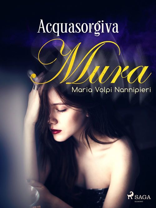 ebook cover of Acquasorgiva, by Maria Volpi Nannipieri