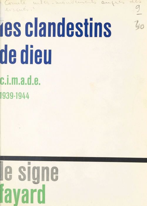 ebook cover of Les clandestins de Dieu, by Comite Inter-Mouvements Aupres Des Evacu, Georges Casalis, Laurette Alexis-Monet, Madeleine Barot, Marthe Besag