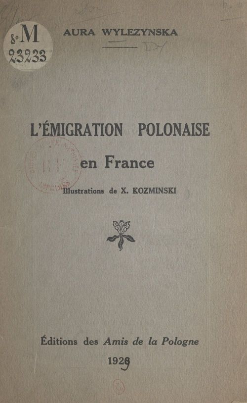 Couverture ebook de L'émigration polonaise en France, de Aura Wylezynska