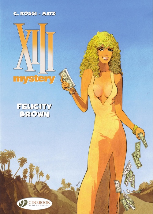 ebook cover of XIII Mystery - Volume 9 - Felicity Brown, by Matz