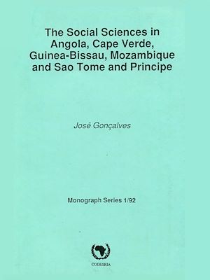 Couverture ebook de The social sciences in Angola, Cape Verde, Guinea-Bissau, Mozambique and Sao Tome and principe, de Jose Goncalves