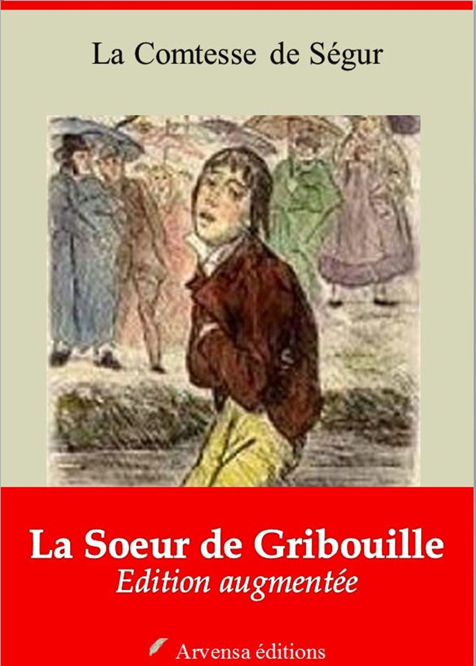 Couverture ebook de La Soeur de Gribouille - suivi d'annexes, de Sophie de Ségur