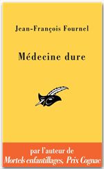 Couverture ebook de Médecine dure, de Jean-François Fournel