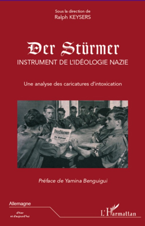 ebook cover of Der Stürmer, instrument de l'idéologie nazie, by Ralph Keysers