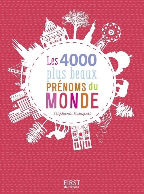 ebook cover of Les 4000 plus beaux prénoms du monde, nouvelle édition, by Stéphanie Rapoport