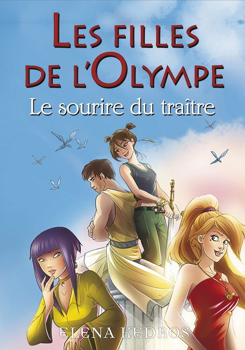 Couverture ebook de Les filles de l'Olympe - tome 5 Le sourire du traître, de Elena Kedros