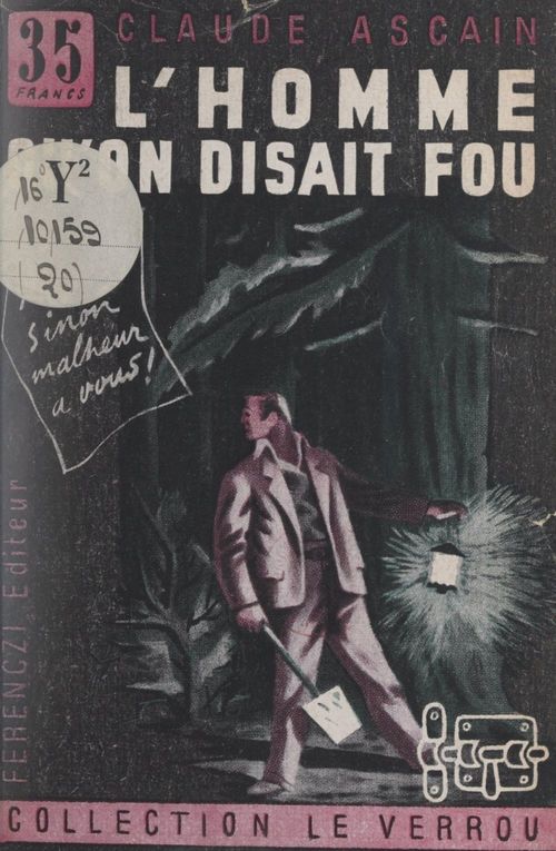Couverture ebook de L'homme qu'on disait fou, de Claude Ascain