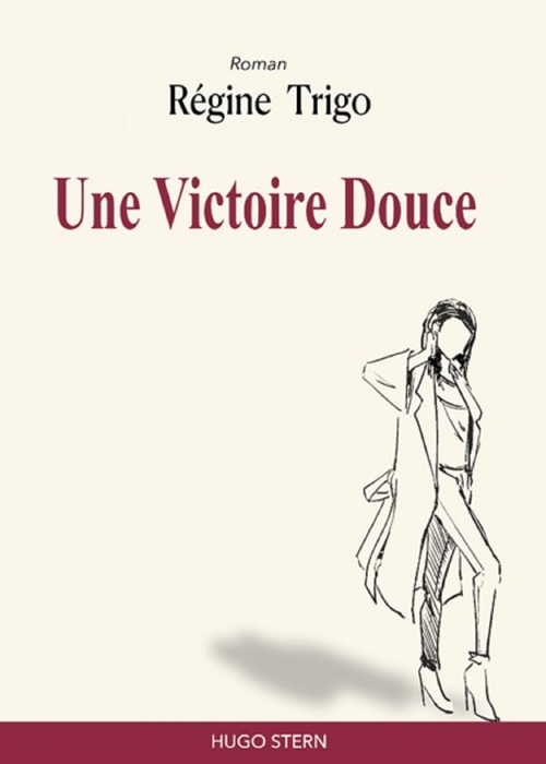 ebook cover of Une Victoire Douce, by Régine Trigo