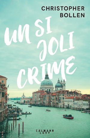 ebook cover of Un si joli crime, by Christopher Bollen